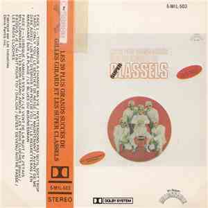 Les Classels - Les 20 Plus Grands Succès De Gilles Girard Et Les Super Classels flac album