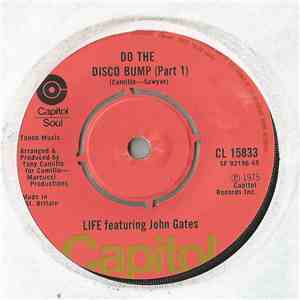 Life  Featuring John Gates - Do The Disco Bump flac album
