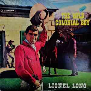 Lionel Long - The Wild Colonial Boy flac album