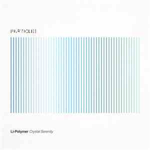 Li-Polymer - Crystal Serenity flac album