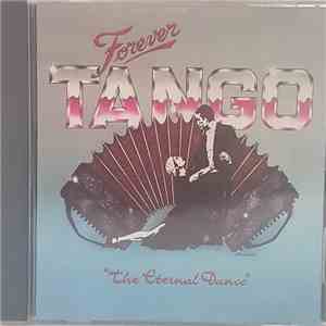 Lisandro Adrover - Forever Tango "the Eternal Dance" flac album