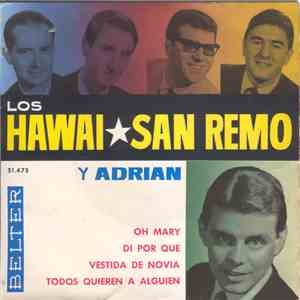 Los Hawai San Remo Y Adrian - Oh Mary flac album