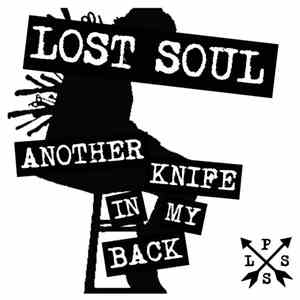 Lost Soul  - Another Knife In My Back flac album