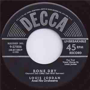 Louis Jordan And His Orchestra - May Everyday Be Christmas / Bone Dry flac album