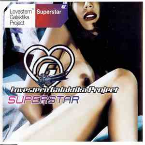 Lovestern Galaktika Project - Superstar flac album