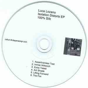 Luca Lozano - Isolation Distorts flac album