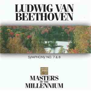 Ludwig van Beethoven - Symphony No. 7 & 8 flac album