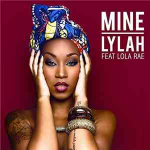 Lylah Featuring Lola Rae - Mine flac album