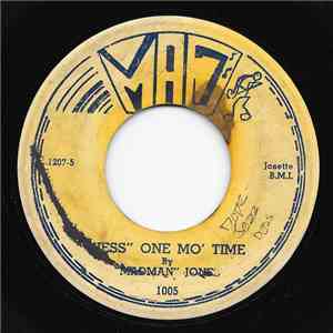 "Madman" Jones - "Jess" One Mo' Time / Oh Henry flac album