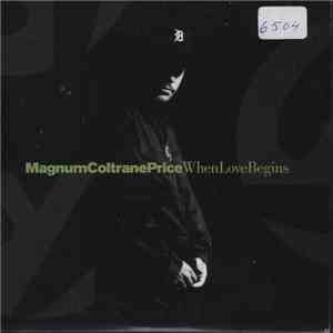 Magnum Coltrane Price - When Love Begins flac album