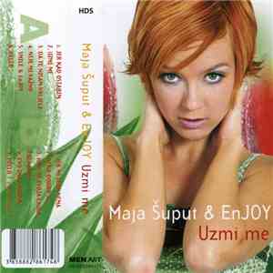 Maja Šuput & EnJOY - Uzmi Me flac album