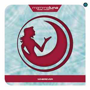 Mamma Luna - Wherever flac album