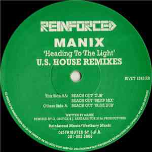 Manix - Heading To The Light (U.S. House Remixes) flac album