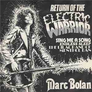Marc Bolan - Return Of The Electric Warrior flac album