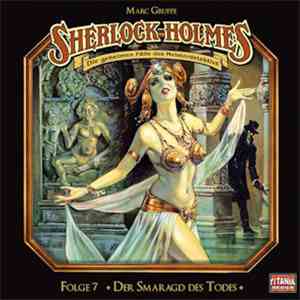 Marc Gruppe - Sherlock Holmes 7 - Der Smaragd Des Todes flac album