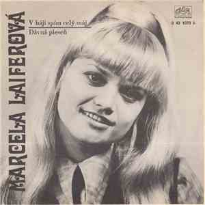 Marcela Laiferová - V Háji Spím Celý Máj / Dávna Pieseň flac album