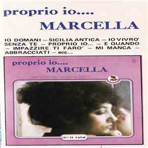 Marcella - Proprio Io.... flac album