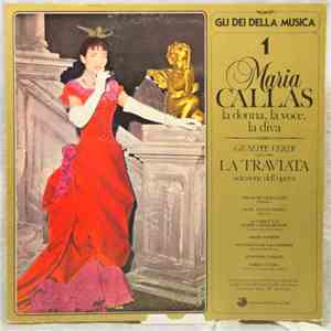 Maria Callas - La Traviata: Selezione Dell'Opera flac album