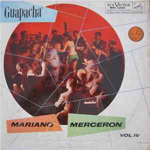 Mariano Merceron - Vol. IV - Guapacha flac album