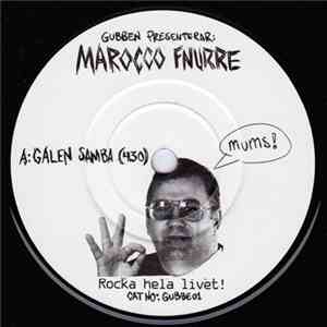 Marocco Fnurre - Galen Samba / Pelles Dub flac album