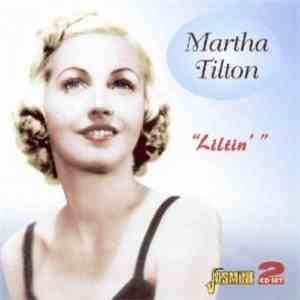 Martha Tilton - Liltin' flac album