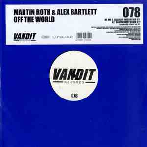 Martin Roth & Alex Bartlett - Off The World flac album