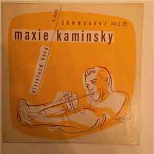 Maxie Kaminsky - Dixieland Horn flac album