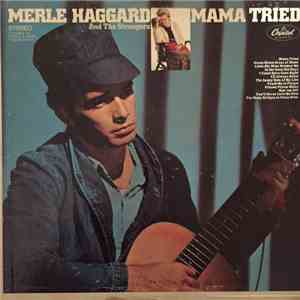 Merle Haggard And The Strangers - Mama Tried flac album