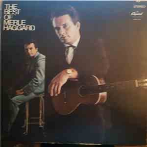 Merle Haggard, Merle Haggard And The Strangers - The Best Of Merle Haggard flac album