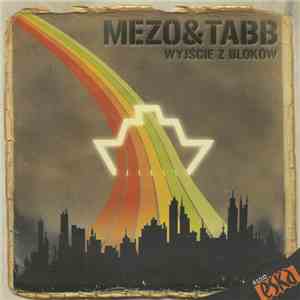 Mezo  / Tabb  - Wyjście Z Bloków flac album