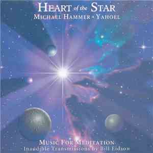 Michael Hammer , Yahoel - Heart Of The Star flac album
