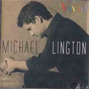 Michael Lington - Vivid flac album