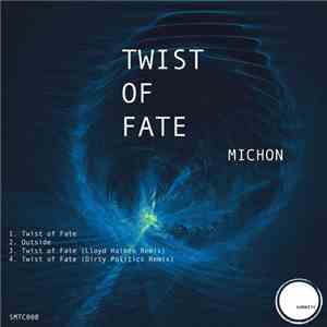 Michon  - Twist Of Fate flac album