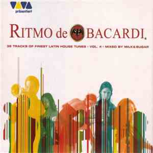 Milk & Sugar - Ritmo De Bacardi Vol. 4 flac album