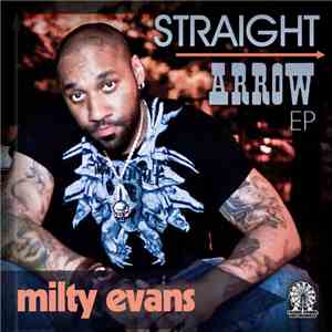 Milty Evans - Straight Arrow EP flac album