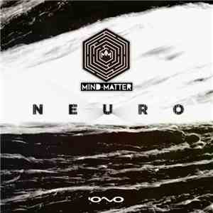 Mind-Matter - Neuro flac album