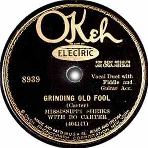 Mississippi Sheiks With Bo Carter - Grinding Old Fool / Jake Leg Blues flac album