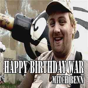 Mitch Benn - Happy Birthday War flac album