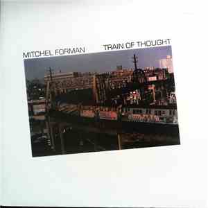 Mitchel Forman - Train Of Thought flac album