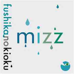 Mizz - fushika no kioku flac album