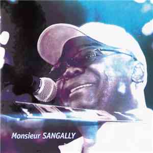 Monsieur Sangally - Monsieur Sangally flac album