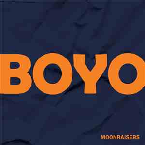 Moonraisers - Boyo flac album