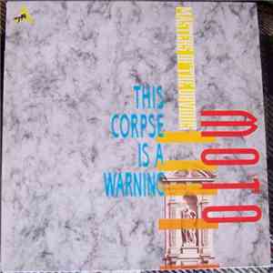 MOTO - This Corpse Is A Warning flac album