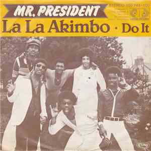 Mr. President  - La La Akimbo flac album