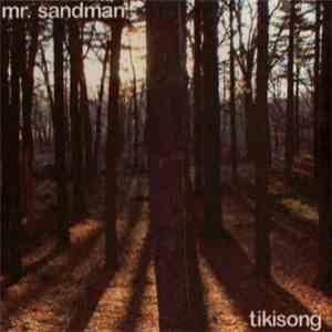 mr. sandman  - Tikisong flac album