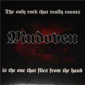 Mudoven - The Only Rock That Really Counts Is The One That Flies From The Hand flac album