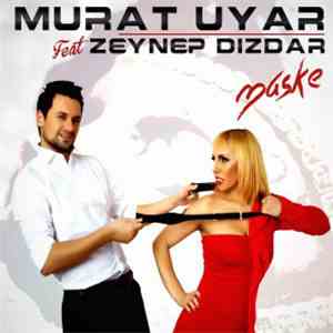 Murat Uyar Feat. Zeynep Dizdar - Maske flac album