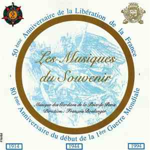 Musique Des Gardiens De La Paix De Paris , Direction François Boulanger - Les Musiques Du Souvenir flac album