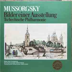 Mussorgsky - Tschechische Philharmonie, Karel Ančerl - Bilder Einer Ausstellung / Eine Nacht Auf Dem Kahlen Berge flac album