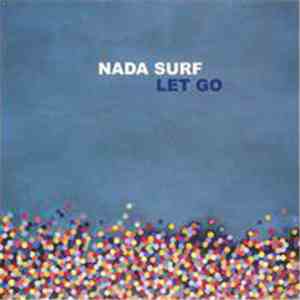 Nada Surf - Let Go flac album